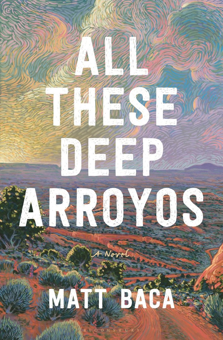 All These Deep Arroyos: a painted high-desert landscape under a swirling sky